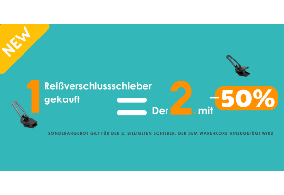 Neue Aktion: 1 Schieber gekauft, den 2. um -50% reduziert!