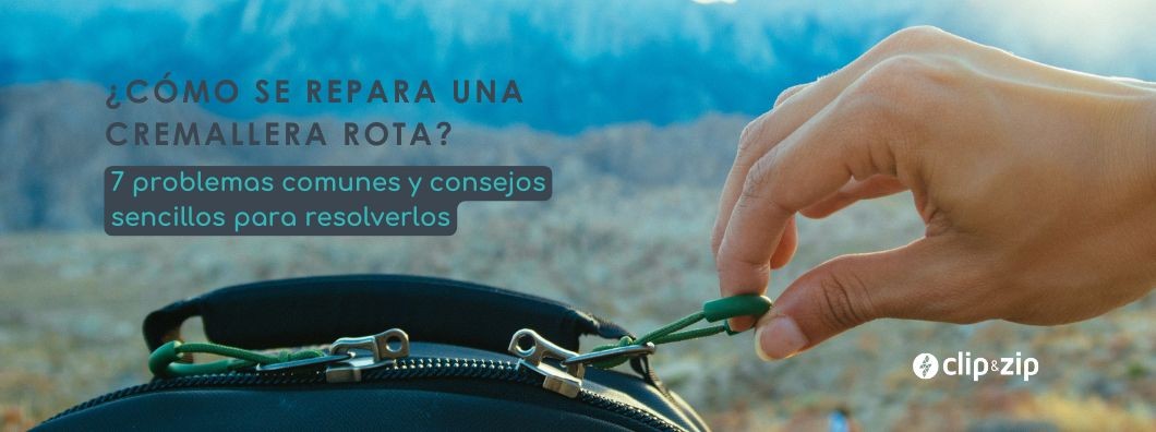 7 consejos para reparar un cierre de cremallera roto: blog