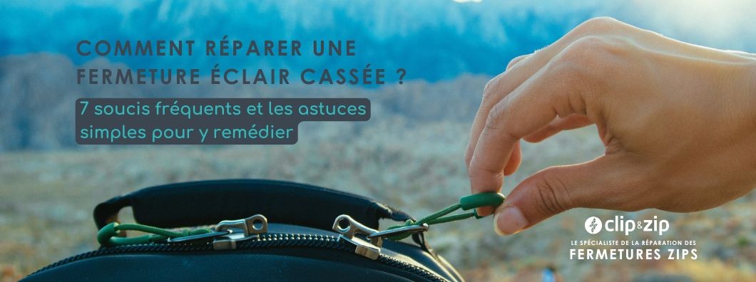 7 Astuces pour réparer une fermeture zip cassée : blog